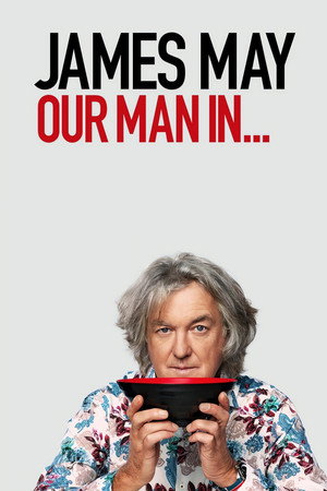 Poster for Джеймс Мэй: Наш человек в Италии