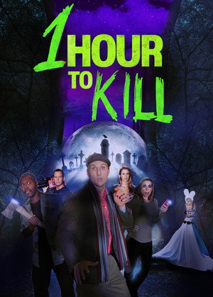 Poster for 1 Hour to Kill
