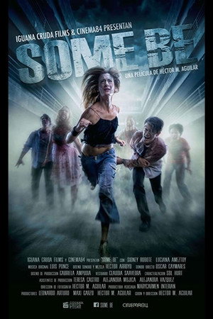 Poster for Some Be