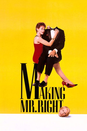 Poster for Making Mr. Right