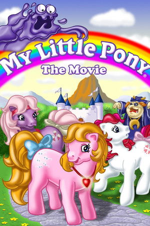 Poster for My Little Pony: The Movie