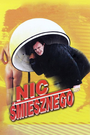 Poster for Ничего смешного