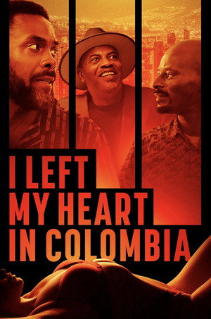 Poster for I Left My Heart in Colombia
