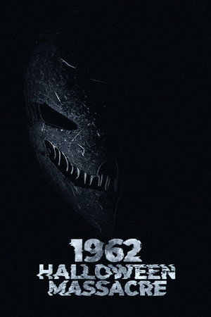 Poster for Хэллоуинская резня 1962-го
