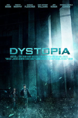 Poster for Dystopia: 2013
