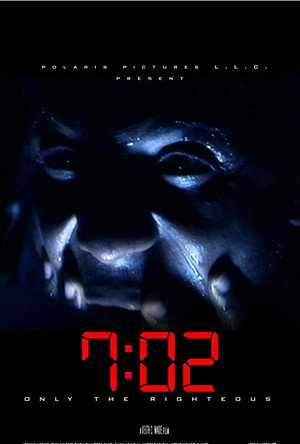 Poster for 7:02 Только праведники