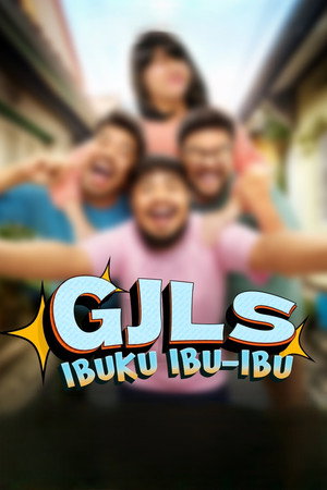 Poster for GJLS: Мои матери-матери