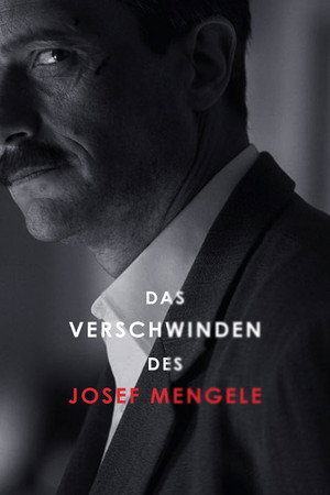 Poster for The Disappearance of Josef Mengele