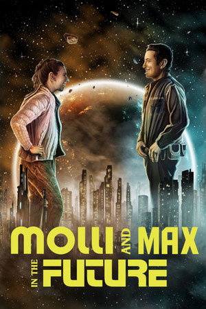 Poster for Молли и Макс в будущем