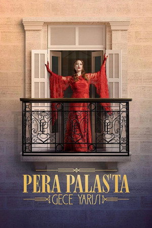 Poster for Полночь в отеле Пера Палас