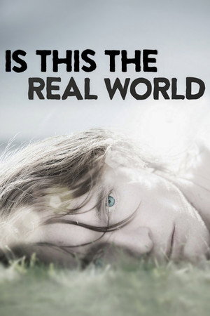 Poster for Это реальный мир?