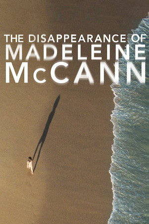 Poster for The Disappearance of Madeleine McCann
