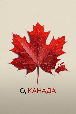Poster for Oh, Canada