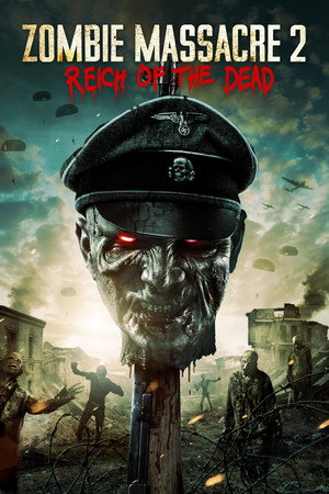 Poster for Резня Зомби 2: Рейх Мёртвых