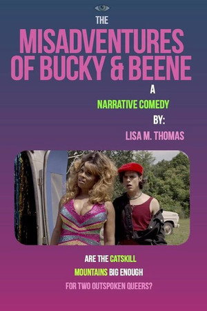 Poster for The Misadventures of Bucky and Beene