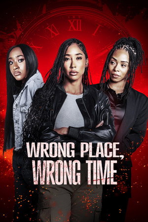 Poster for Wrong Place, Wrong Time