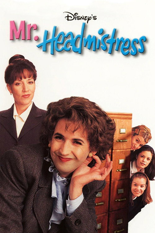 Poster for Mr. Headmistress