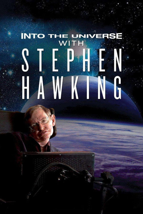 Poster for Into the Universe with Stephen Hawking