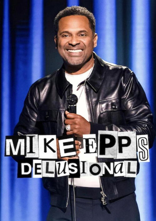 Poster for Mike Epps: Delusional