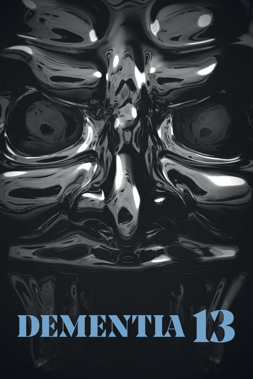 Poster for Dementia 13