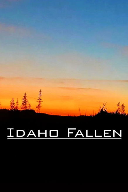 Poster for Idaho Fallen