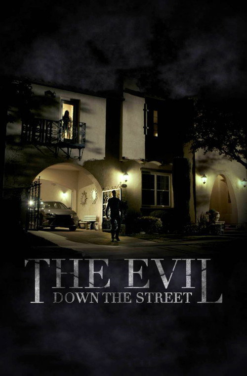 Poster for The Evil Down the Street