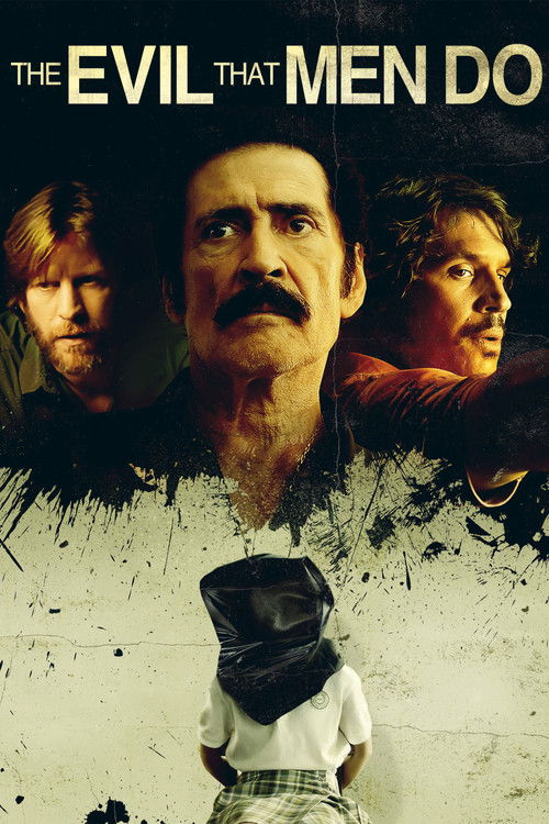 Poster for The Evil That Men Do