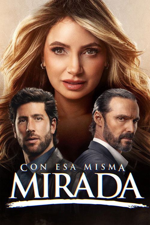 Poster for С тем же взглядом