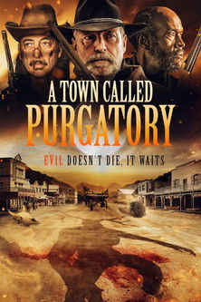 Poster for A Town Called Purgatory