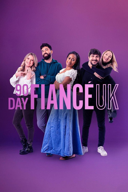 Poster for 90 Day Fiancé UK