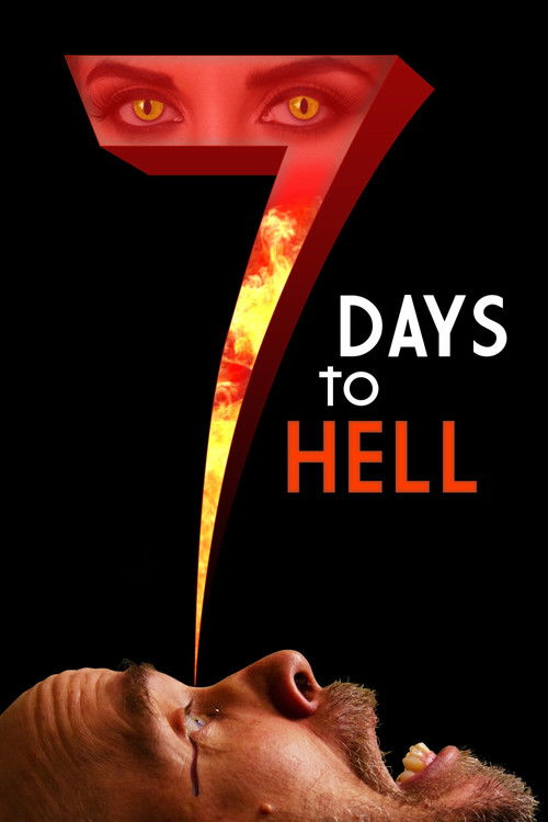 Poster for 7 Days to Hell