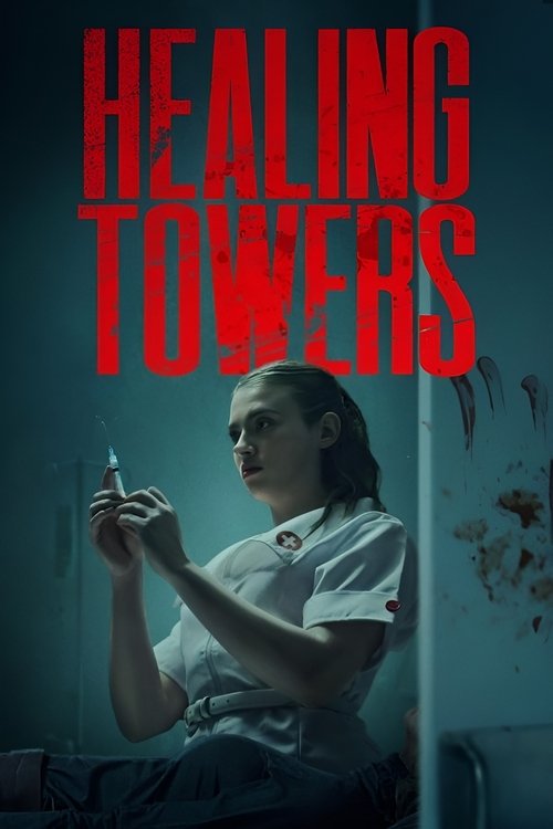 Poster for Healing Towers