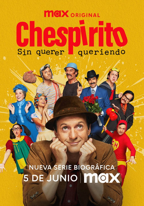 Poster for Chespirito: Not Really on Purpose