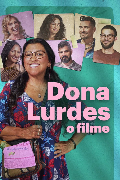 Poster for Dona Lurdes: O Filme