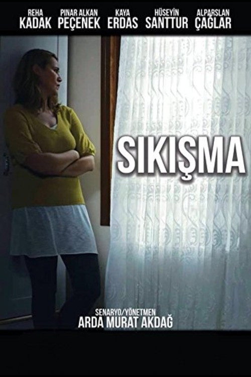 Poster for Sıkışma