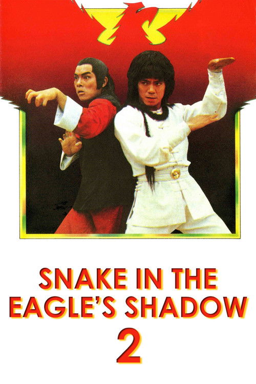 Poster for Snake In The Eagles Shadow 2