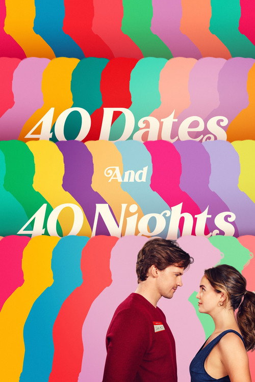 Poster for 40 свиданий, 40 ночей