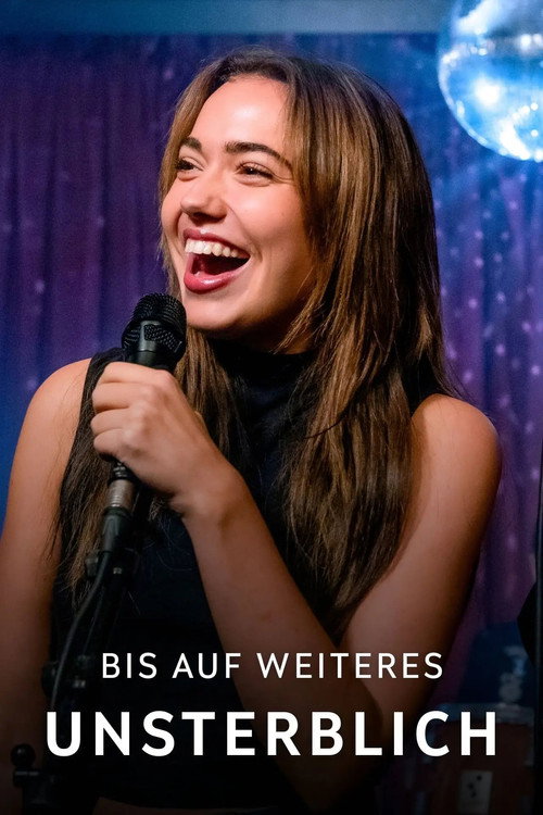 Poster for Bis auf weiteres unsterblich