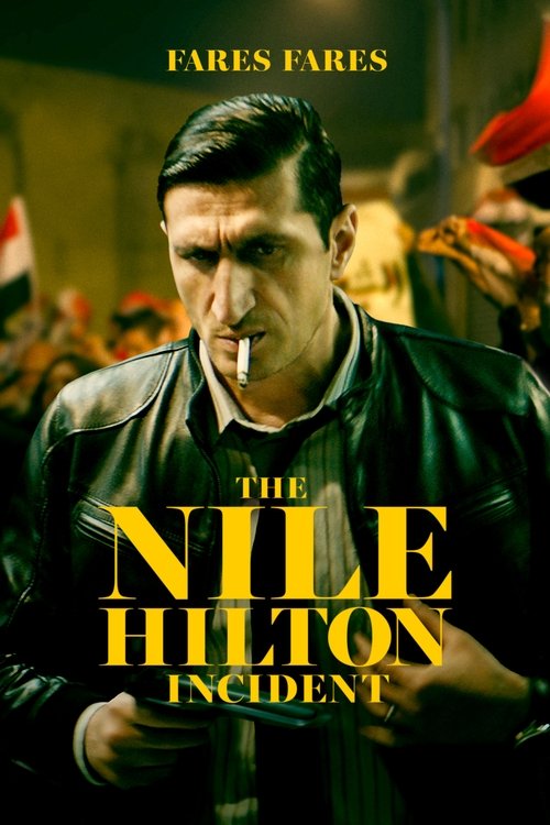 Poster for The Nile Hilton Incident