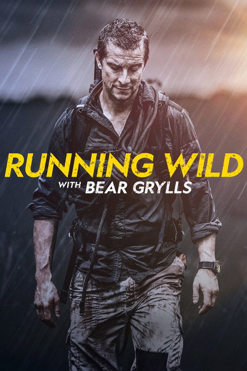 Poster for Running Wild with Bear Grylls