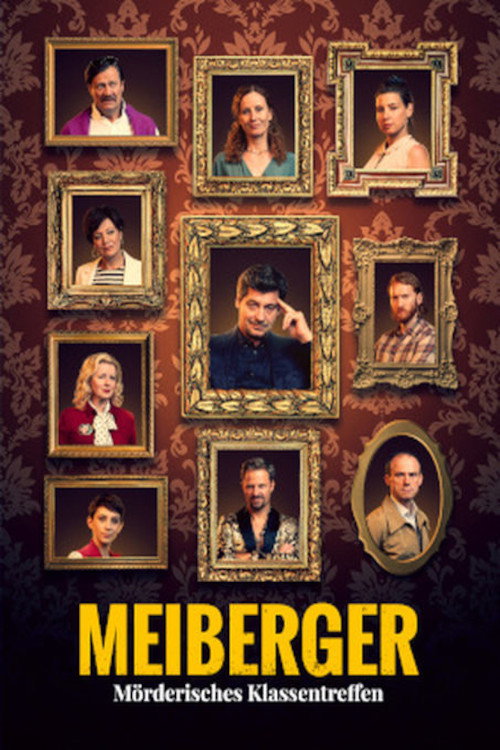 Poster for Майбергер. Убийственная встреча выпускников			33046	2021