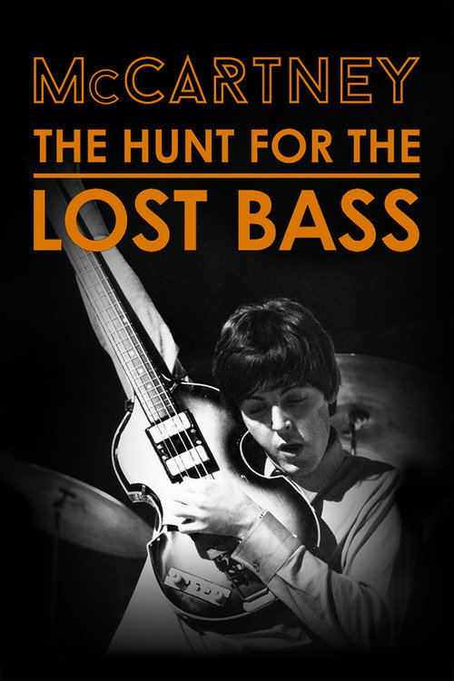 Poster for McCartney: The Hunt for the Lost Bass