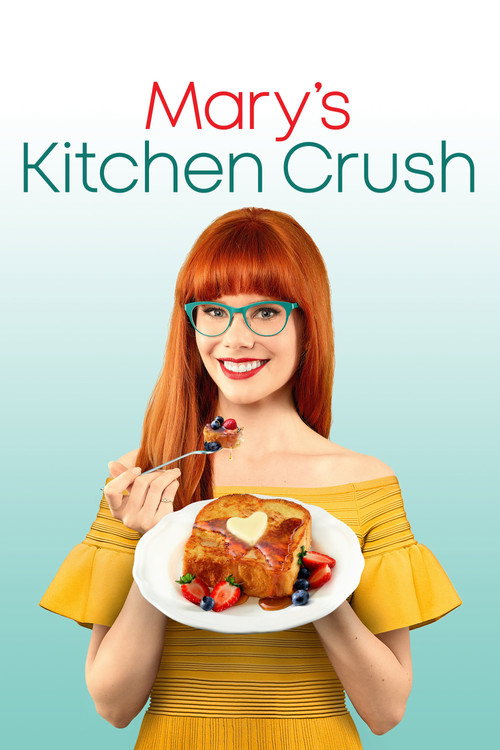 Poster for Mary's Kitchen Crush