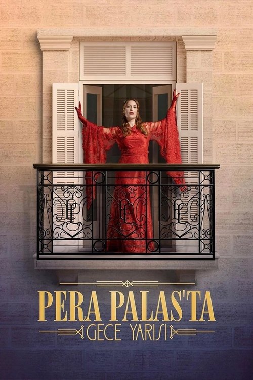 Poster for Полночь в отеле Пера Палас