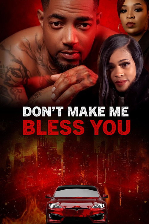 Poster for Don't Make Me Bless You