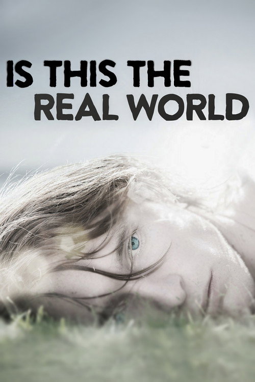 Poster for Это реальный мир?