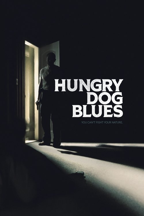 Poster for Hungry Dog Blues