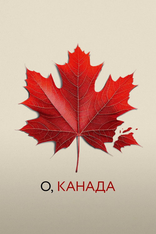 Poster for Oh, Canada