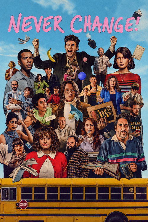 Poster for Никогда не меняйся!