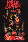 Poster for Killer Campout Part II
